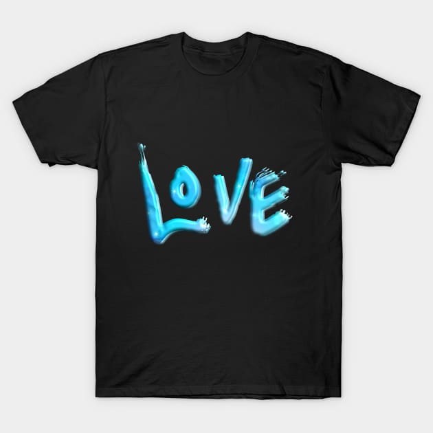 Blue Love T-Shirt by RosegoldDreams